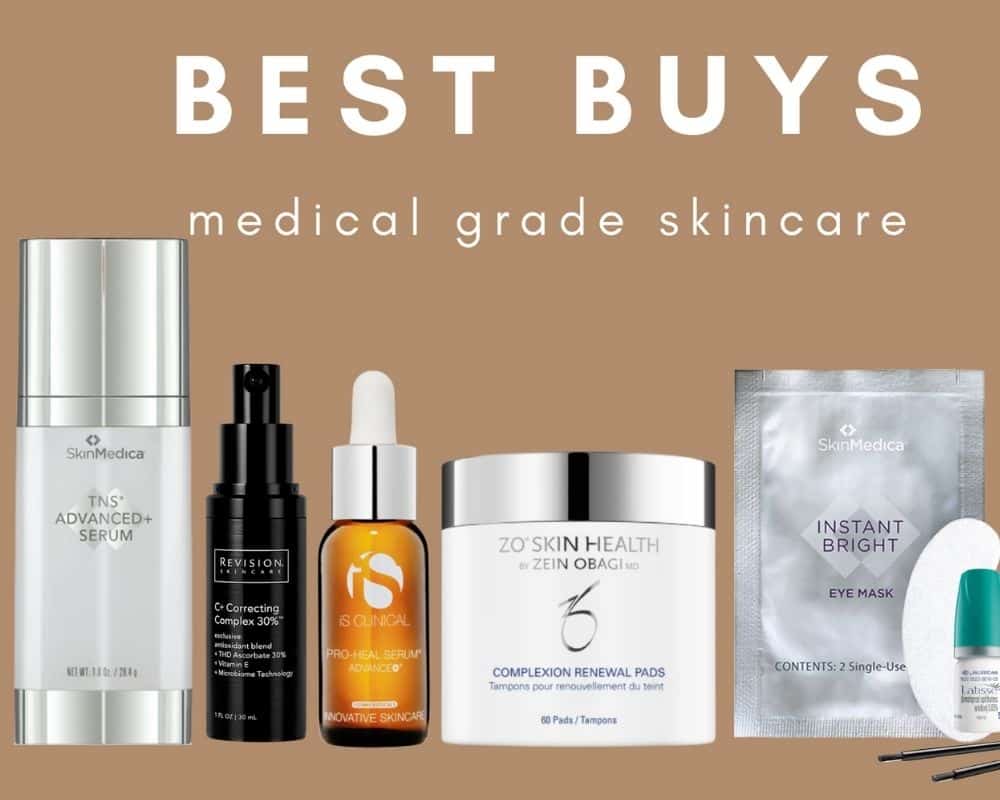 Best Medical Grade Skincare Buys